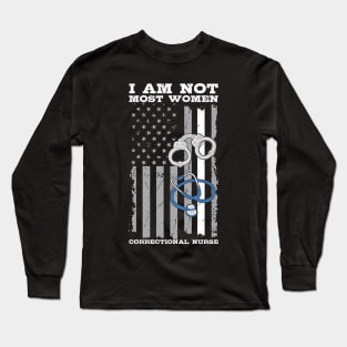 I Am Not Most Women Veteran Shirt Soldier Wife Mom Mother Long Sleeve T-Shirt